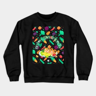 not vegan friendly Crewneck Sweatshirt